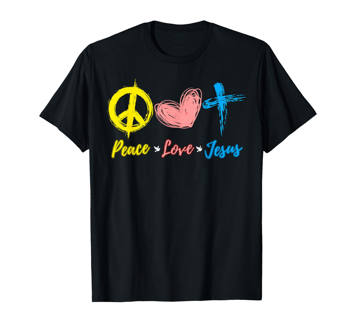 Peace Love Jesus Christ Christian Faith T-Shirt - Streetwear Style Unisex